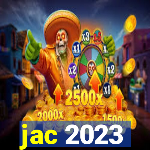 jac 2023