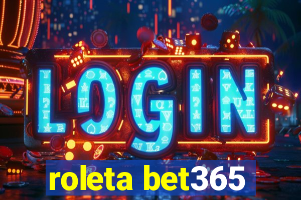 roleta bet365