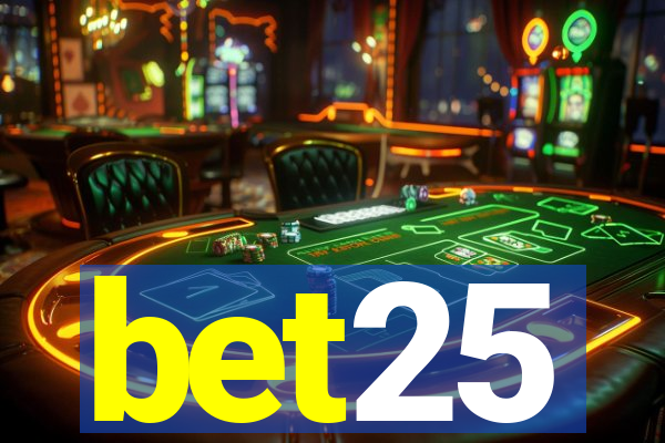 bet25