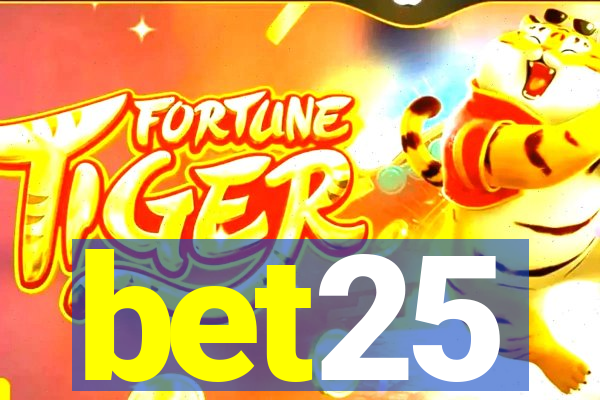 bet25