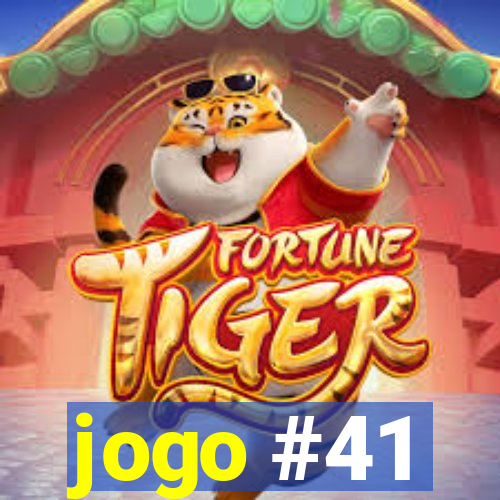 jogo #41