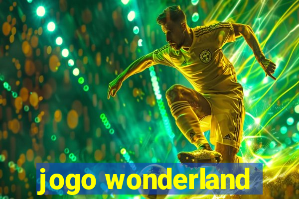 jogo wonderland