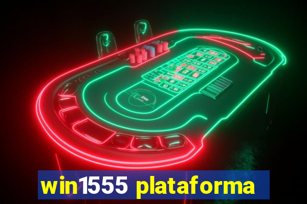 win1555 plataforma