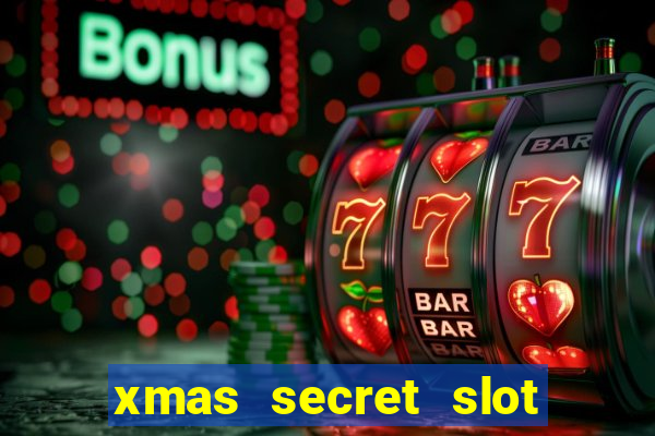 xmas secret slot free play