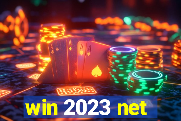 win 2023 net