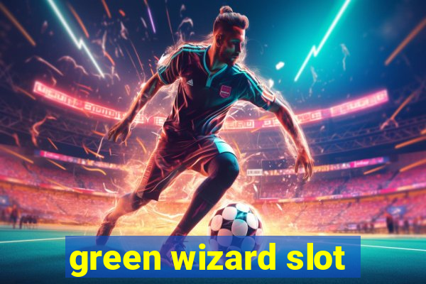 green wizard slot