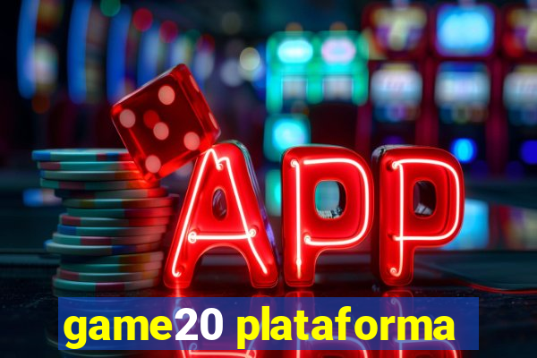 game20 plataforma