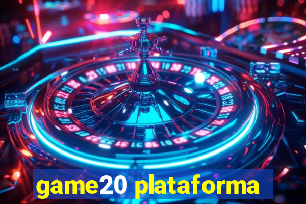 game20 plataforma