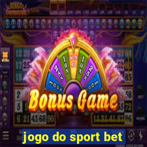 jogo do sport bet