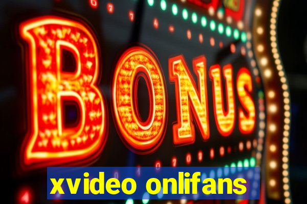 xvideo onlifans