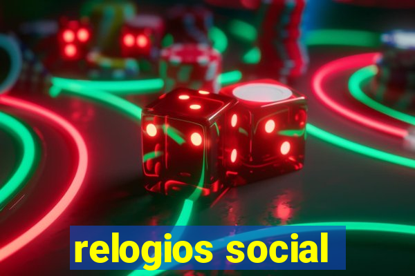 relogios social