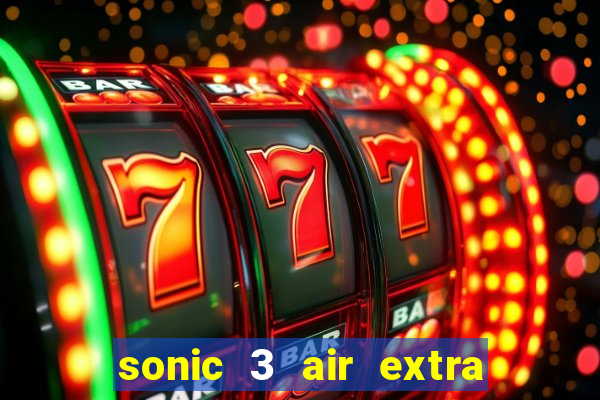 sonic 3 air extra slot origins amy