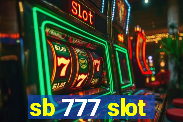 sb 777 slot