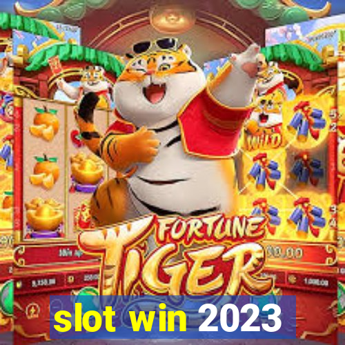 slot win 2023