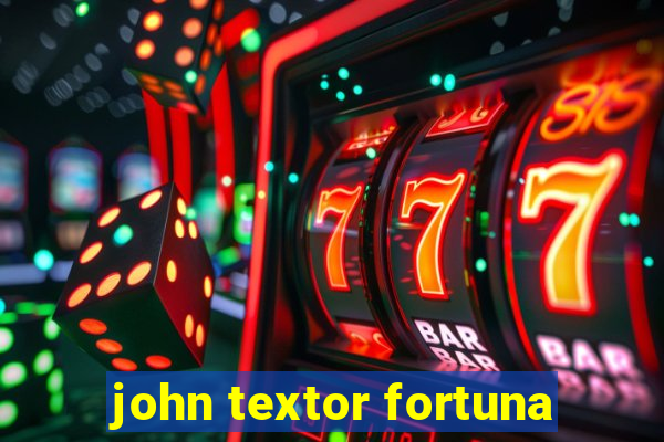 john textor fortuna