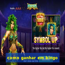 como ganhar em bingo