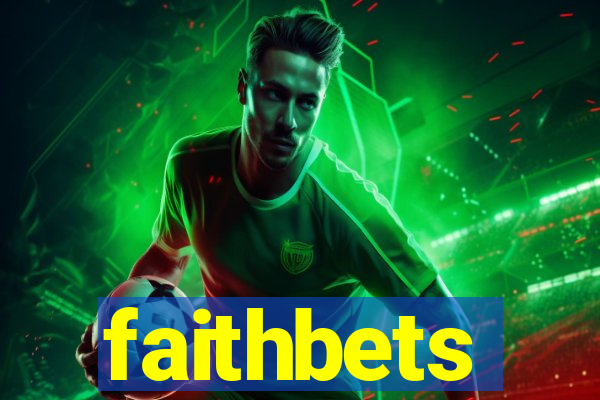 faithbets