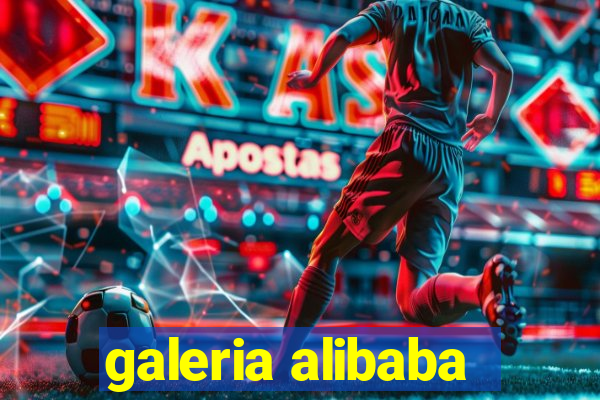 galeria alibaba