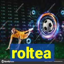 roltea