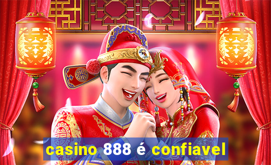 casino 888 é confiavel