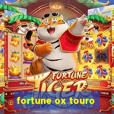 fortune ox touro