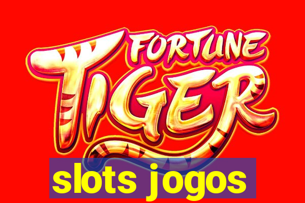 slots jogos