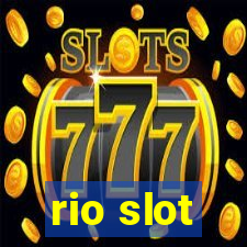 rio slot