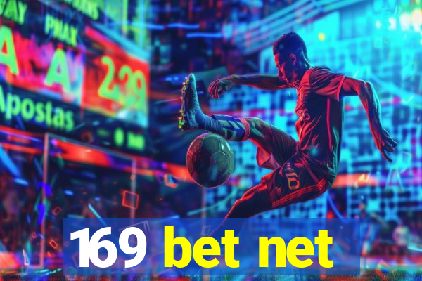 169 bet net