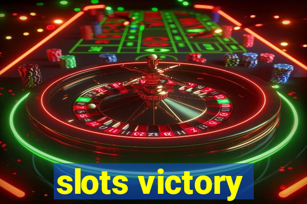 slots victory