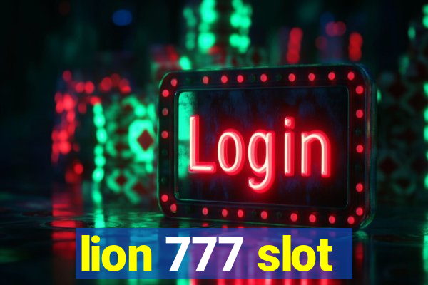 lion 777 slot