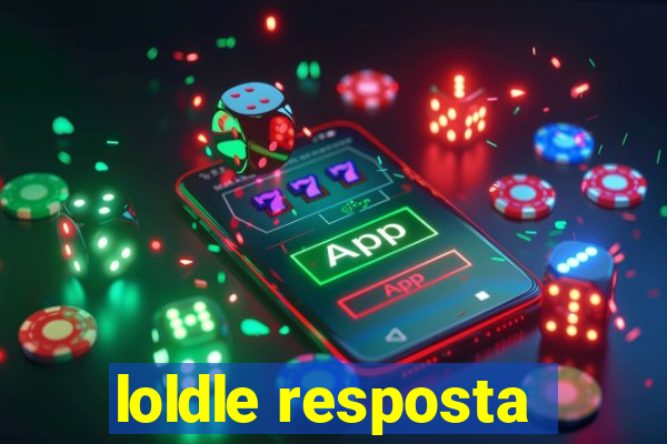 loldle resposta