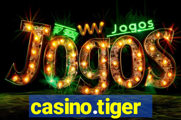 casino.tiger