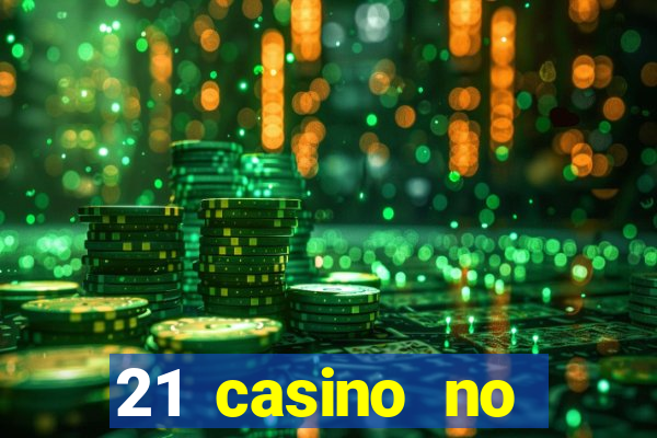 21 casino no deposit bonus 2019