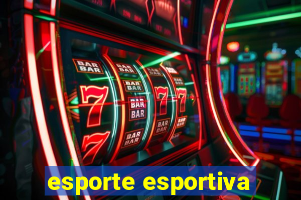 esporte esportiva