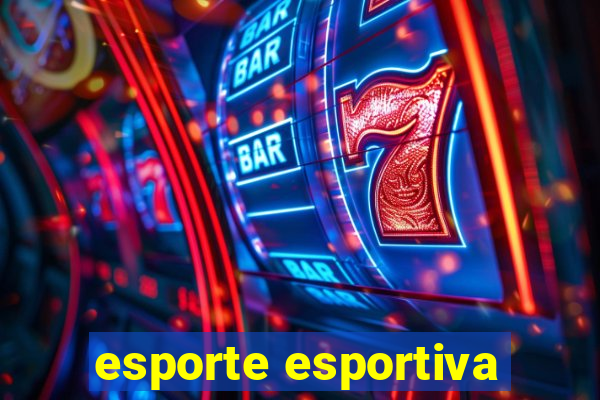 esporte esportiva