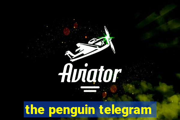 the penguin telegram