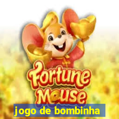 jogo de bombinha