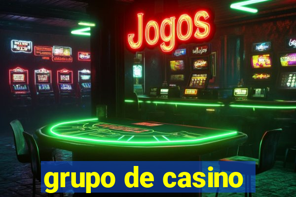 grupo de casino