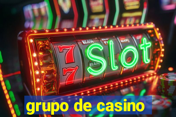 grupo de casino