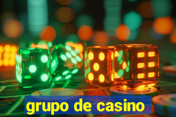 grupo de casino