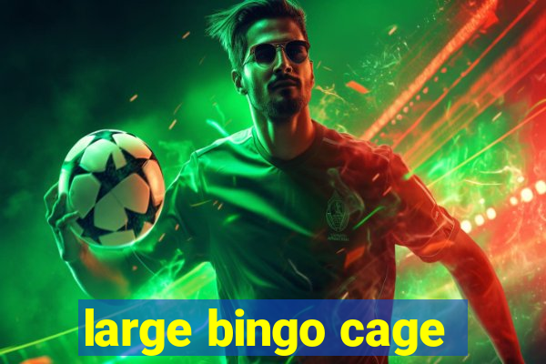 large bingo cage