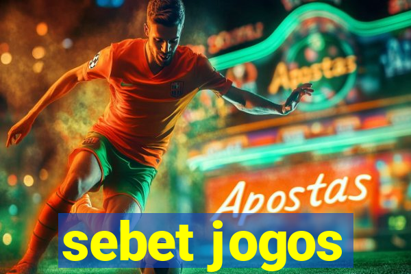 sebet jogos