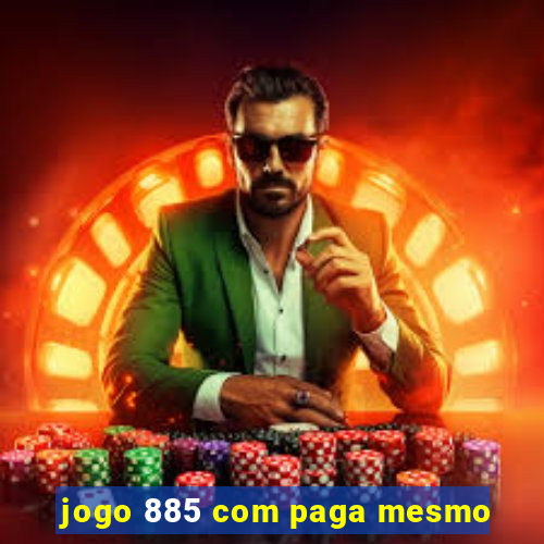 jogo 885 com paga mesmo