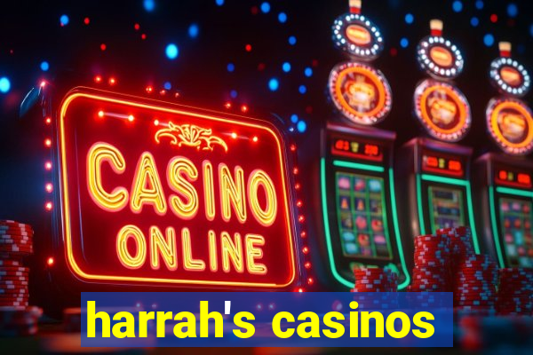 harrah's casinos