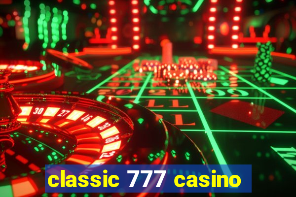 classic 777 casino