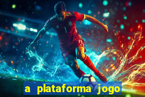 a plataforma jogo é confiável