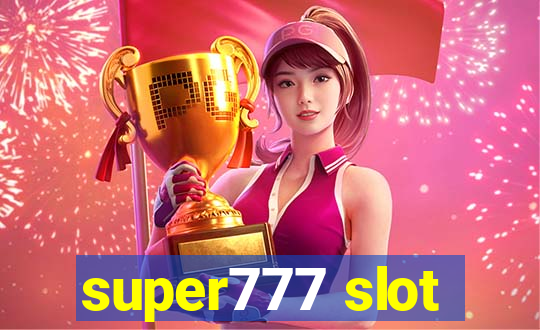 super777 slot