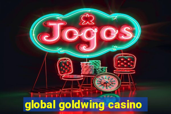 global goldwing casino