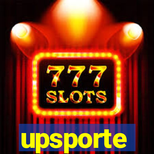 upsporte