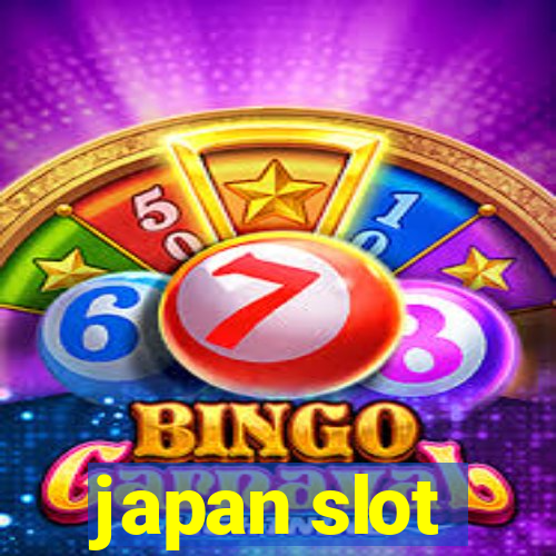 japan slot